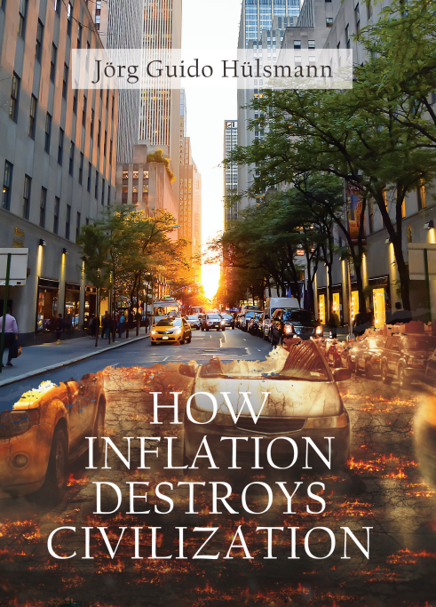 How Inflation Destroys Civilization